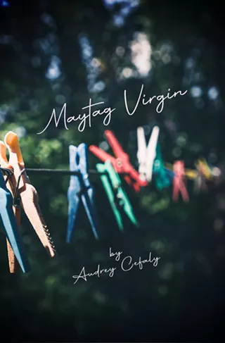 Image: Maytag Virgin by Audrey Cefaly