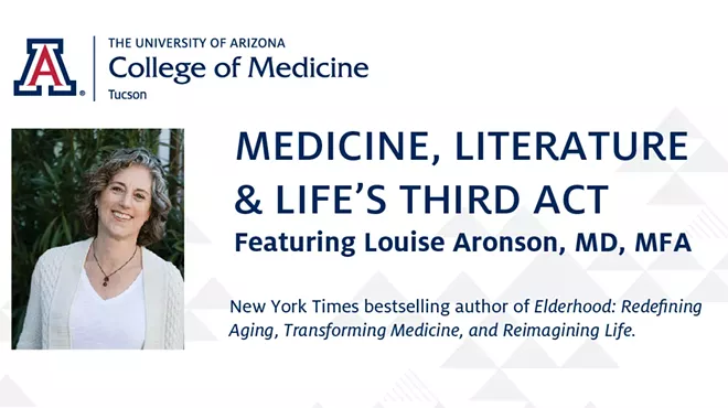 Image: Medicine, Literature & Life&rsquo;s Third Act with Louise Aronson, MD, MFA