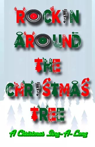 Image: Rockin Around the Christmas Tree: A Christmas Sing-A-Long