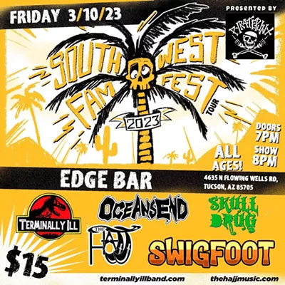 Image: Southwest Fan Fest with Terminally Ill | Skull Drug | Swigfoot | Ocean's End | The Hajj