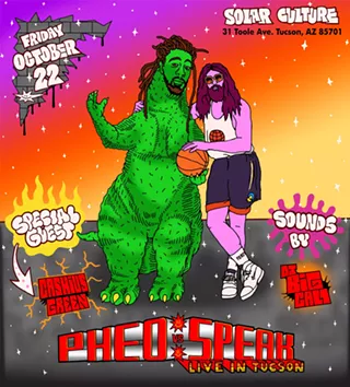 Image: SPEAK LIVE IN TUCSON w/ pheo