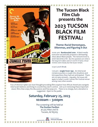 Image: &ldquo;The 2023 TUCSON BLACK FILM FESTIVAL Racial Dilemmas and Figuring it Out&rdquo;