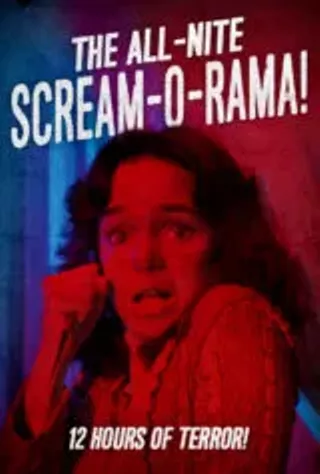Image: The All-Night Scream-O-Rama!