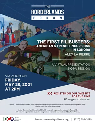Image: The First Filibusters: American & French Incursions in Sonora