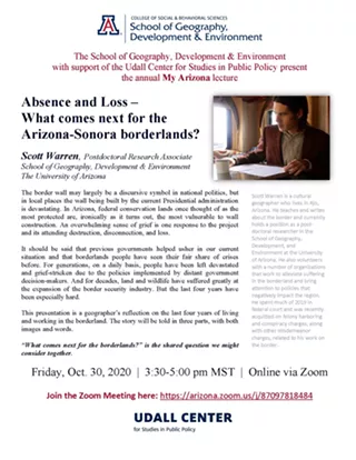 Image: The University of Arizona's Annual My Arizona Lecture featuring Scott Warren: Absence and Loss &ndash; What comes next for the Arizona-Sonora borderlands?