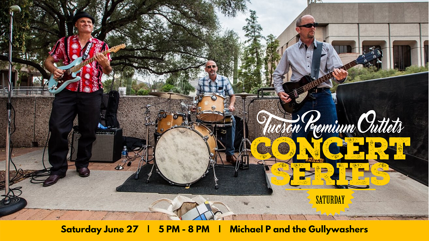 6-27-20-michael-p-and-the-gullywashers-tucson-premium-outlets_orig.png