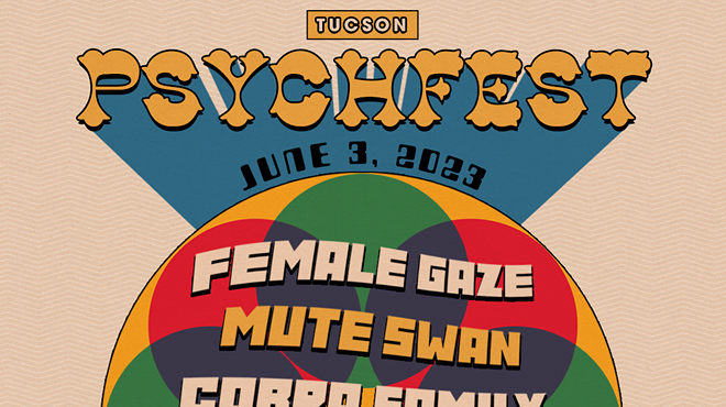 Image: Tucson Psychfest
