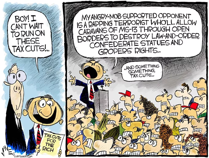 Claytoon of the Day: Something, Something, Tax Cuts